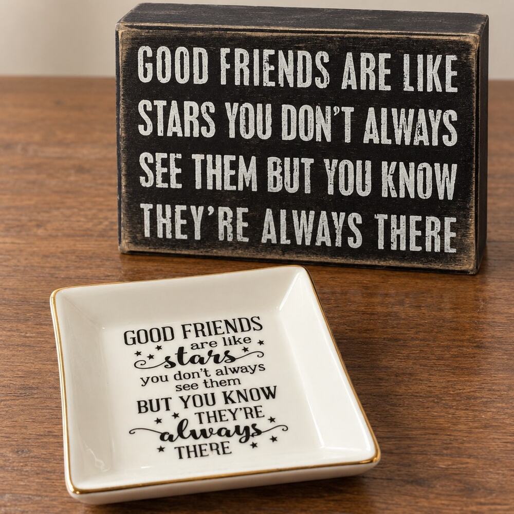 Good Friends Are Like Stars Gift Set Trinket Dish Primitives by Kathy Wood Sign
